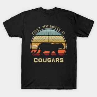 Easily Distracted By Cougars T-Shirt